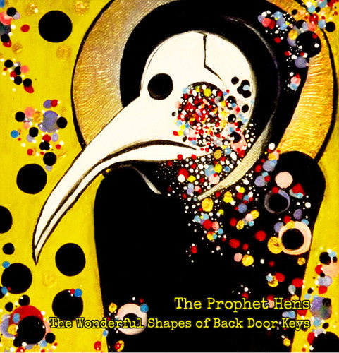 the album cover for Prophet Hens - Wonderful Shapes Of Back Door Keys