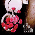 the album cover for Slow Death - No Heaven