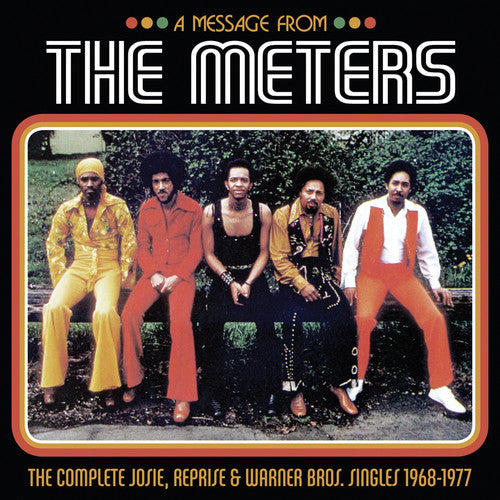 the album cover for The Meters - Message From The Meters: The Complete Josie Repris
