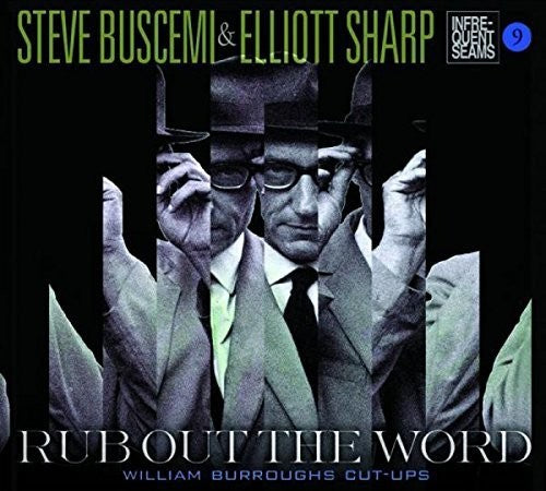 the album cover for Steve Buscemi / Sharp,Elliott - Rub Out The Word [Digipak]