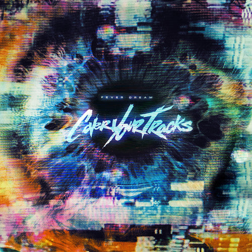 the album cover for Cover Your Tracks - Fever Dream