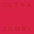 the album cover for Zomby - Ultra [Vinyl]