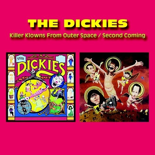 the album cover for Dickies - Killer Klowns From Outer Space / Second Coming (2on1) (2016 reissue)