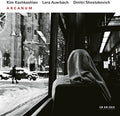 the album cover for Kim Kashkashian / Auerbach,Lera - Arcanum