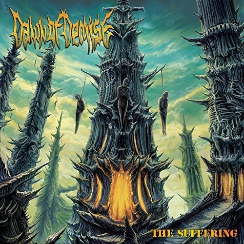 the album cover for Dawn Of Demise - The Suffering