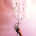 the album cover for Prinze George - Illiterate Synth Pop