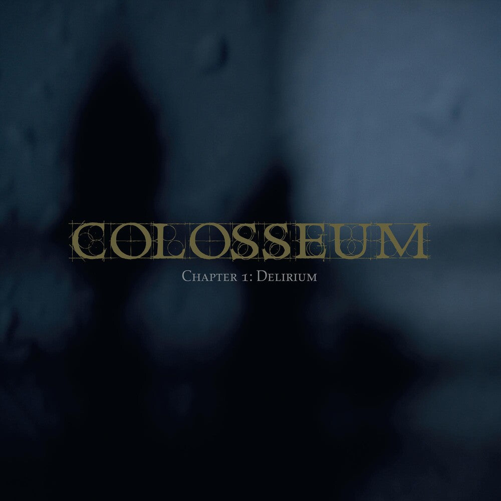 the album cover for Colosseum - Chapter 1: Delirium