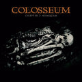 the album cover for Colosseum - Chapter 2: Numquam