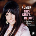 the album cover for Rumer - This Girl's In Love (A Bacharach & David Songbook) [Vinyl]
