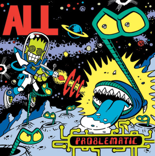 the album cover for ALL - Problematic [LP]