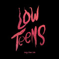 the album cover for Every Time I Die - Low Teens