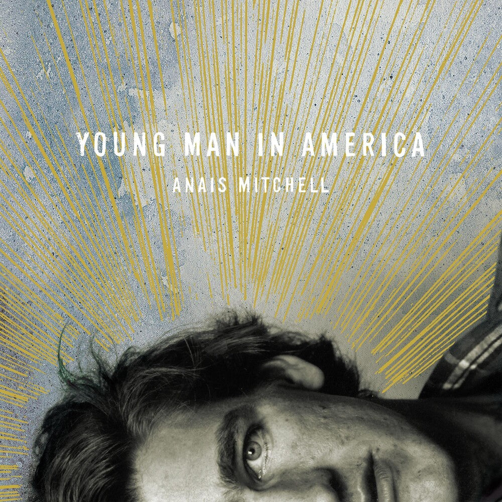 the album cover for Anaïs Mitchell - Young Man In America [LP]