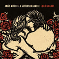 the album cover for Anais Mitchell & Jefferson Hamer - Child Ballads [LP]