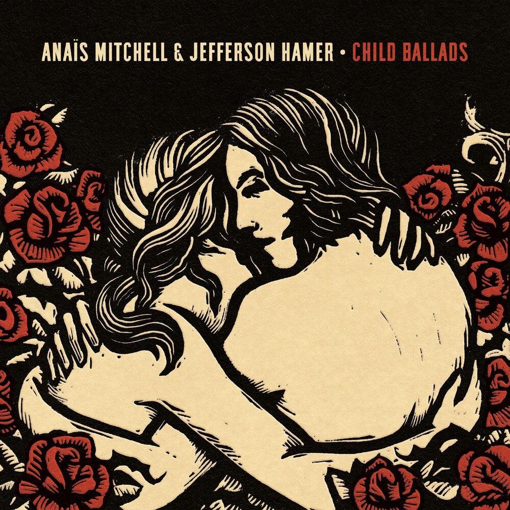 the album cover for Anais Mitchell & Jefferson Hamer - Child Ballads [LP]