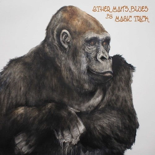 the album cover for Magic Trick - Other Man's Blues