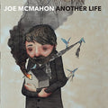 the album cover for Joe Mcmahon - Another Life