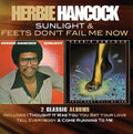 the album cover for Herbie Hancock - Sunlight / Feets Don't Fail Me Now [Deluxe] (Uk)