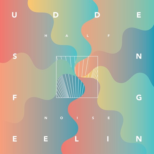 the album cover for Halfnoise - Sudden Feeling
