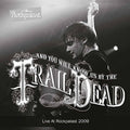 the album cover for ...And You Will Know Us By The Trail Of Dead - Live At Prockpalast 2009