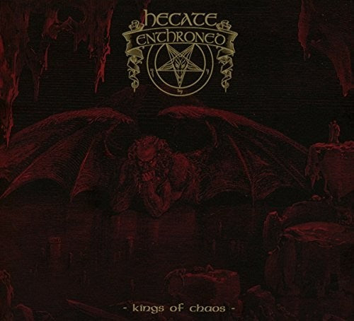 the album cover for Hecate Enthroned - Kings Of Chaos