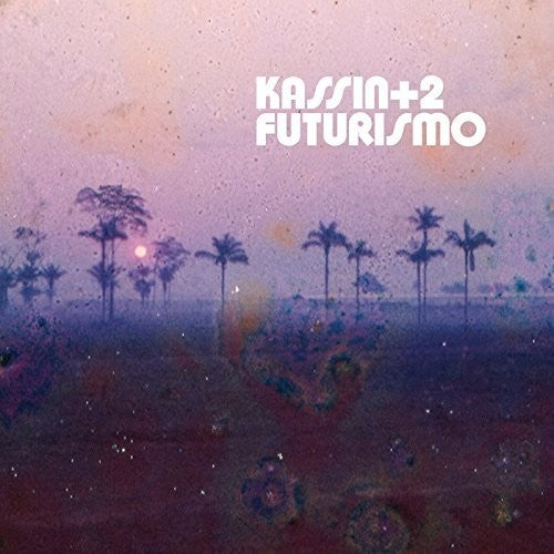 the album cover for Kassin + 2 - Futurismo