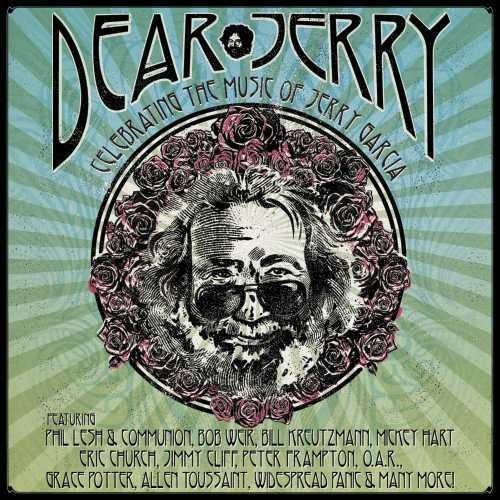 the album cover for Jerry Garcia - Dear Jerry: Celebrating The Music Of Jerry Garcia [2CD/Blu-Ray]