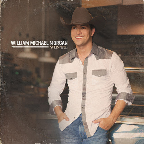 the album cover for William Michael Morgan - Vinyl