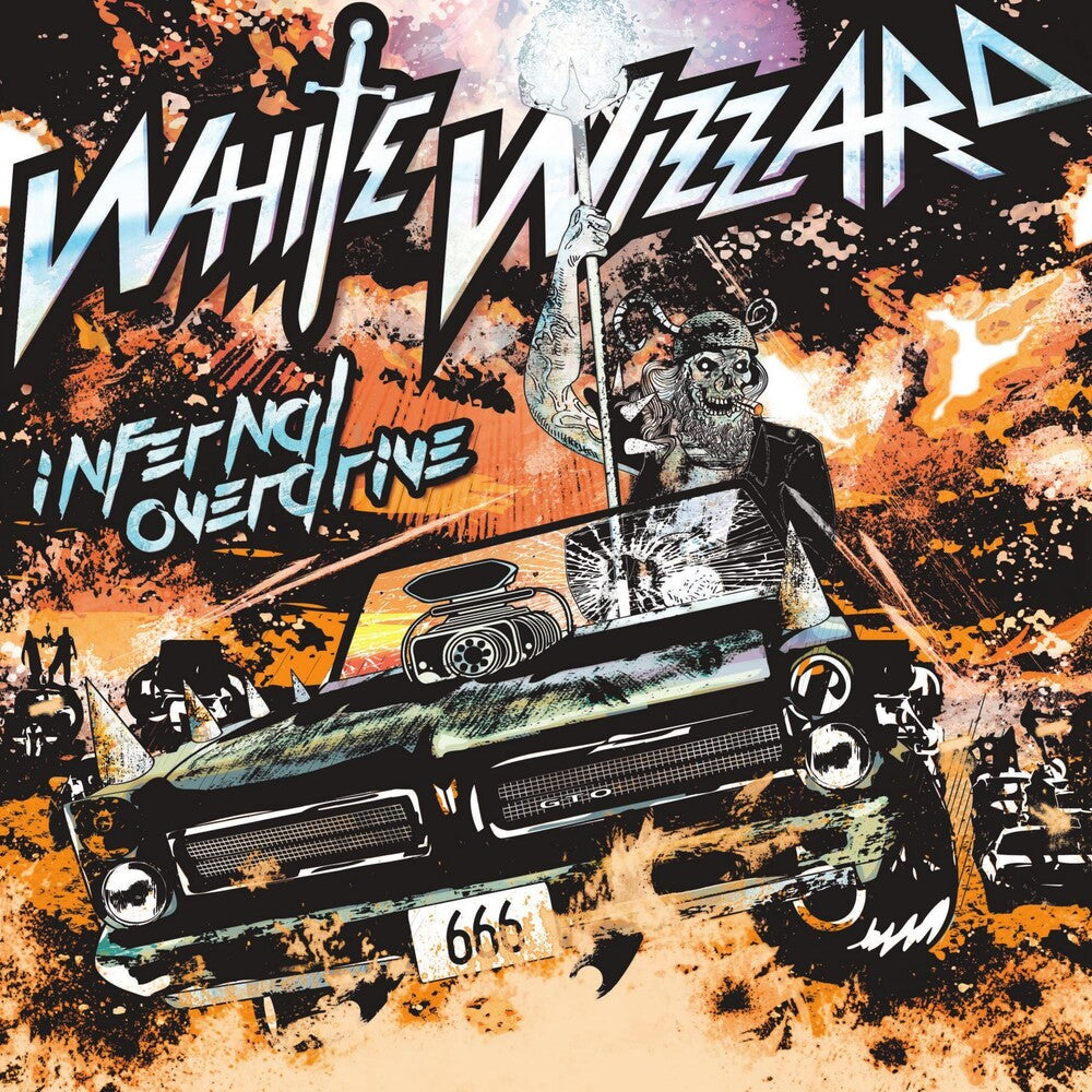 the album cover for White Wizzard - Infernal Overdrive