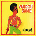 the album cover for Vaudou Game - Kidayu