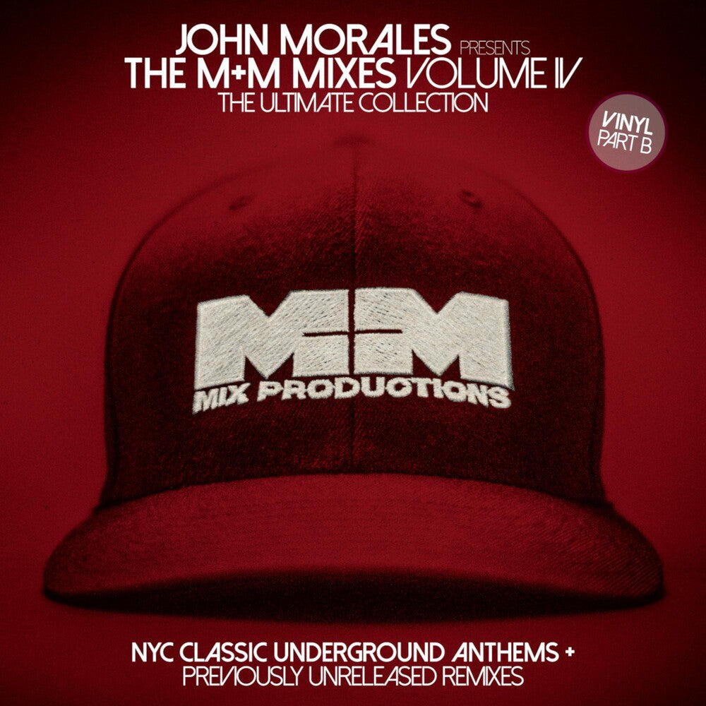 the album cover for John Morales Presents The M+M Mixes 4 Part A / Var - John Morales Presents M+m Mixes 4 - Ultimate Coll