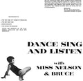 the album cover for Miss Nelson & Bruce Haack - Dance Sing & Listen