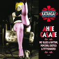 the album cover for Katanga Ahbe Casabe Exotic Blues & Rhythm / Var - Katanga Ahbe Casabe: Exotic Blues & Rhythm / Var