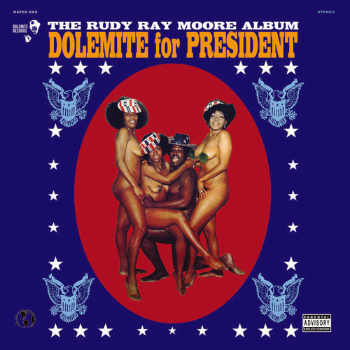 the album cover for Rudy Moore Ray - Dolemite For President