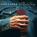 the album cover for Guy Clark - Workbench Songs [Vinyl]