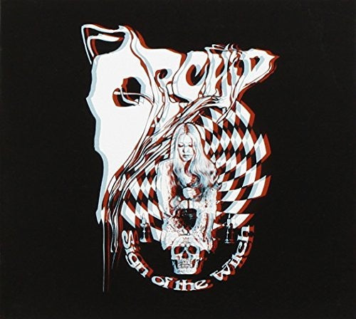 the album cover for Orchid - Sign Of The Witch