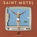 the album cover for Saint Motel - Saintmotelevision