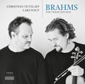 the album cover for Brahms / Tetzlaff / Vogt - Johannes Brahms: The Violin Sonatas