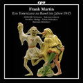 the album cover for Martin / Armab Orchestra / Blomhert - Frank Martin: Ein Totentanz Zu Basel Im Jahre 1943