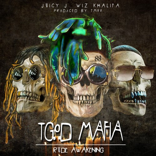 the album cover for Juicy J - Tgod Mafia: Rude Awakening