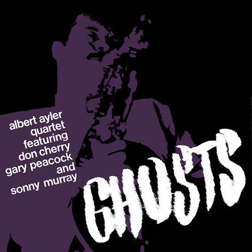 the album cover for Albert Ayler - Ghosts