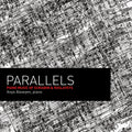 the album cover for Anya Alexeyev - Parallels:piano Music Of Scriabin & Roslavets