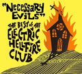 the album cover for Electric Hellfire Club - Necessary Evils - The Best Of