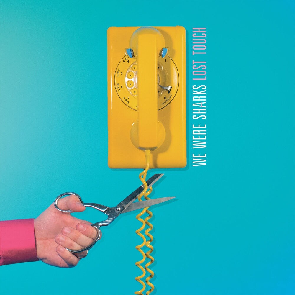 the album cover for We Were Sharks - Lost Touch