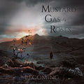 the album cover for Mustard Gas & Roses - Becoming