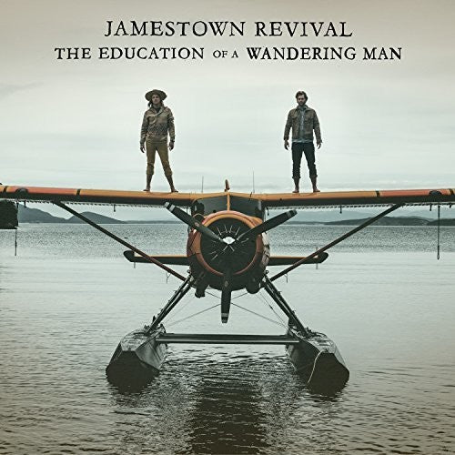 the album cover for Jamestown Revival - The Education Of A Wandering Man