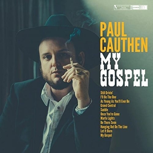 the album cover for Paul Cauthen - My Gospel