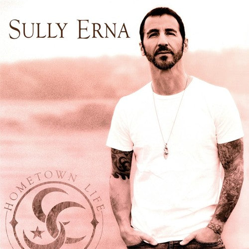 the album cover for Sully Erna - Hometown Life [Vinyl]