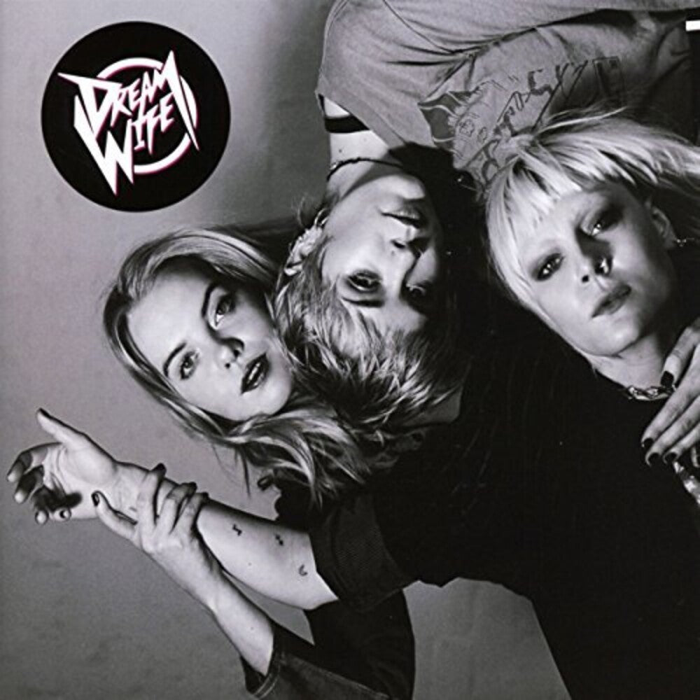 the album cover for Dream Wife - Dream Wife