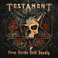 the album cover for Testament - First Strike Still Deadly
