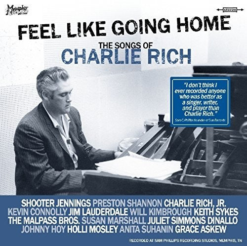the album cover for Charlie Rich - Feel Like Going Home (songs Of Charlie Rich) / Var